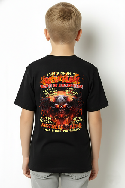 December Men Shirt – I Am A Grumpy Old Man Born In December – Funny Angry Skull Graphic T-Shirt – Dark Humor Gift For Men (SKU26T-01189-12)