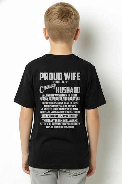 JUNE- PROUD WIFE OF A CRAZY HUSBAND- T SHIRT- GIFT FROM HUSBAND -NIKI06 (SKU2606-132-06)