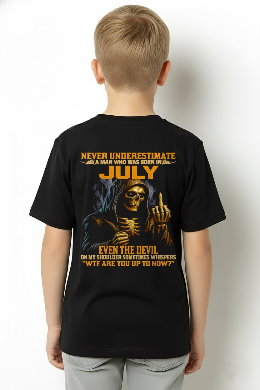 NEVER UNDERESTIMATE A MAN WHO WAS BORN IN JULY - KATE07 male (SKU12-276-07)