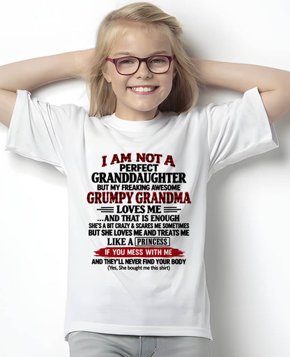 I AM NOT A PERFECT GRANDDAUGHTER  - GIFT FROM GRANDMA -NIKI00 - (SKU2610-50-00)