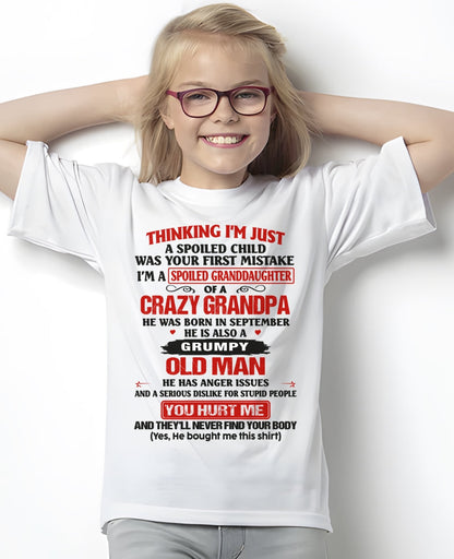 Spoiled Granddaughter of a Crazy Grandpa Shirt – Birthday Gift from September Grandpa / Man - KATE09 (SKU12-200-09)