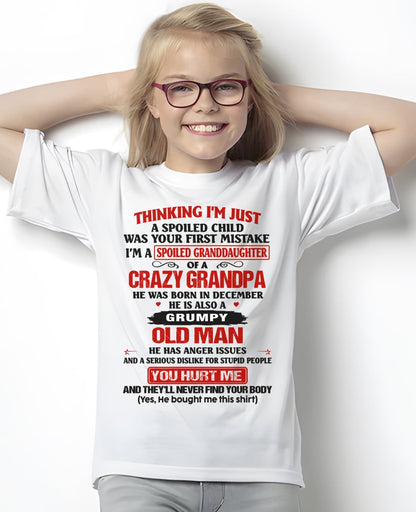 Spoiled Granddaughter of a Crazy Grandpa Shirt – Birthday Gift from December Grandpa / Man - KATE12 (SKU12-200-12)