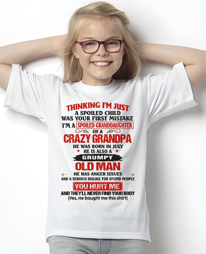 Spoiled Granddaughter of a Crazy Grandpa Shirt – Birthday Gift from July Grandpa / Man - KATE07 (SKU12-200-07)