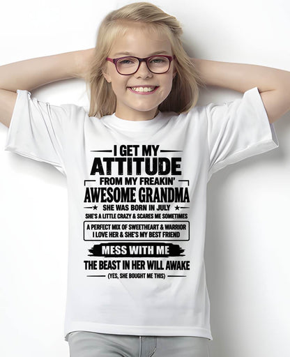 JULY - I GET MY ATTITUDE FROM MY FREAKIN’ AWESOME GRANDMA - GIFT FROM GRANDMA -NIKI07 (SKU2609-330-07)