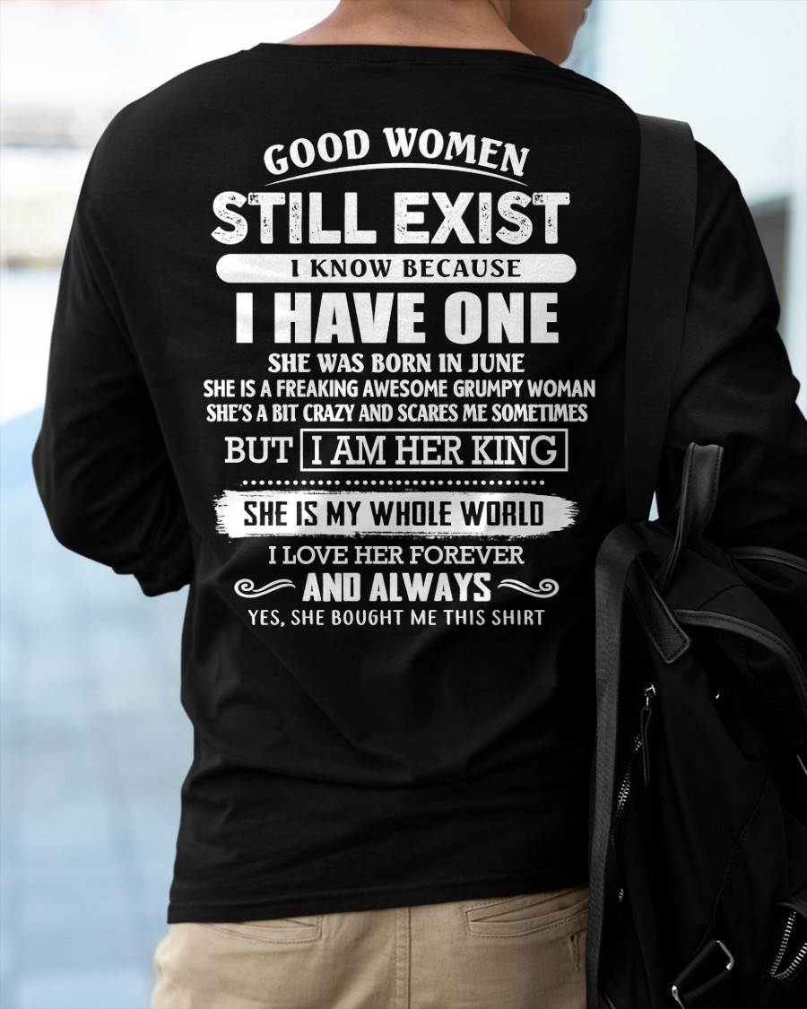 JUNE - GOOD WOMEN STILL EXIST - PERFECT GIFT FROM WIFE, GIRLFRIEND - KATE06 (SKU12-306-06)