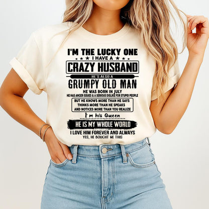 July - I am Lucky One I Have A Crazy Husband - Gift for Wife From Husband - KATE07 (SKUT-LUCKYONE-07)