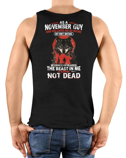 NOVEMBER - KIND AND LOVING ARE MY NATURE - BIRTHDAY T-SHIRT FOR MEN - KATE11 (SKU26T-01-17-11)
