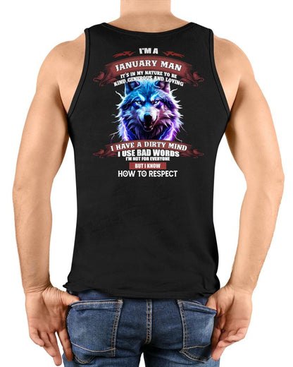JANUARY - KNOW HOW TO RESPECT - BIRTHDAY T-SHIRT FOR MEN - NIKI01 (SKU12-312-01)
