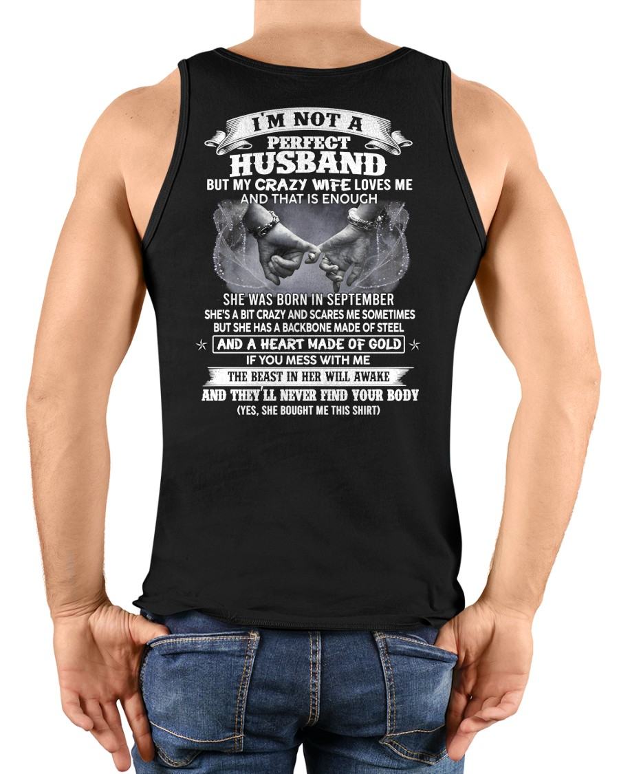 SEPTEMBER - I'M NOT A PERFECT HUSBAND BUT MY CRAZY WIFE LOVE ME - GIFT FROM WIFE - NIKI09 (SKU26T-01118-09)