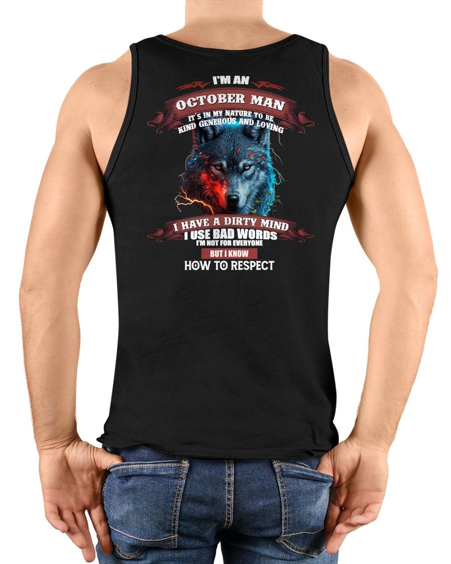 OCTOBER - KNOW HOW TO RESPECT - BIRTHDAY T-SHIRT FOR MEN - KATE10 (SKU12-162-10)