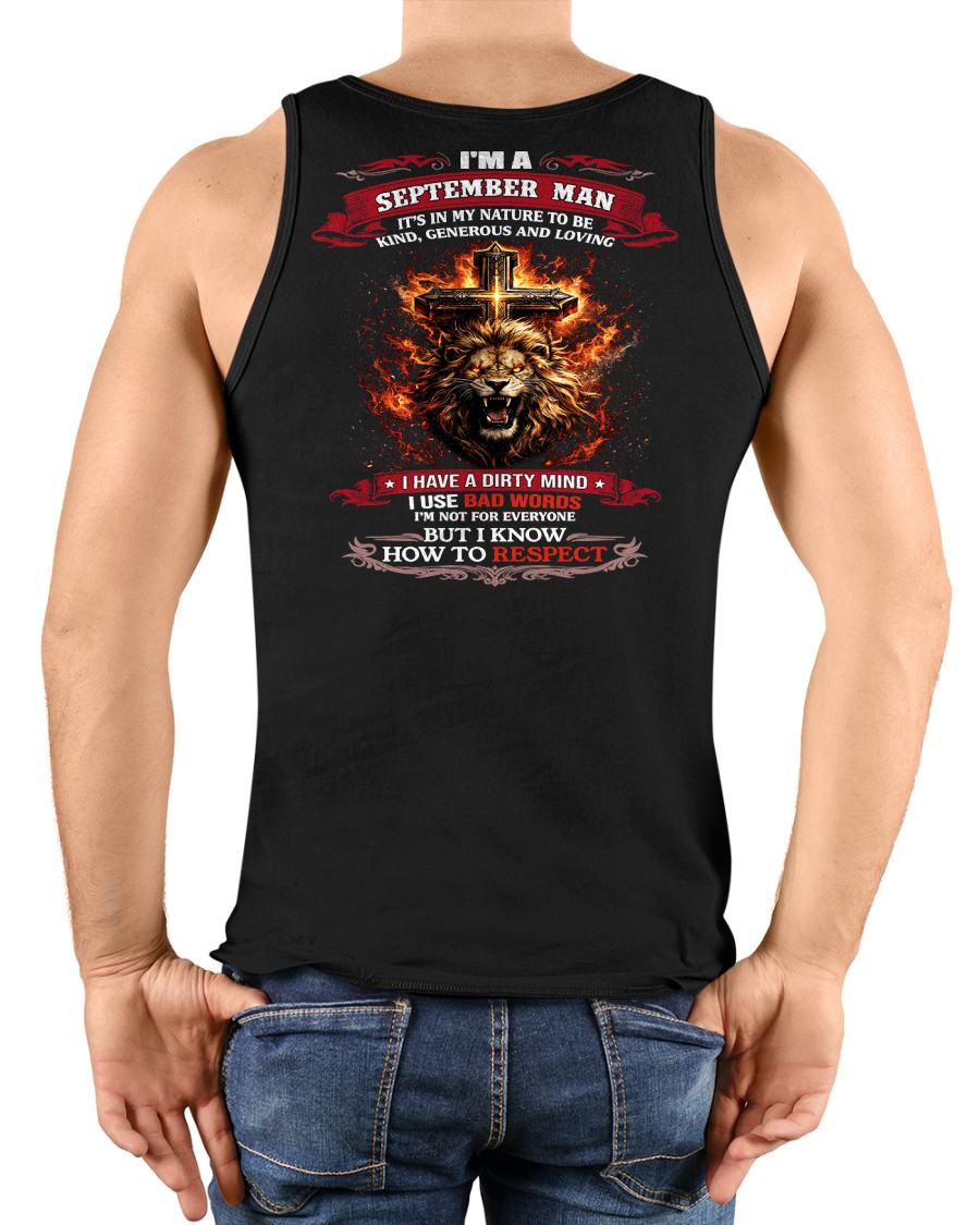 SEPTEMBER - KIND AND LOVING ARE MY NATURE - PREMIUM DTG PRINT BIRTHDAY T-SHIRT FOR MEN - NIKI09 (SKU26T-31-17-09)