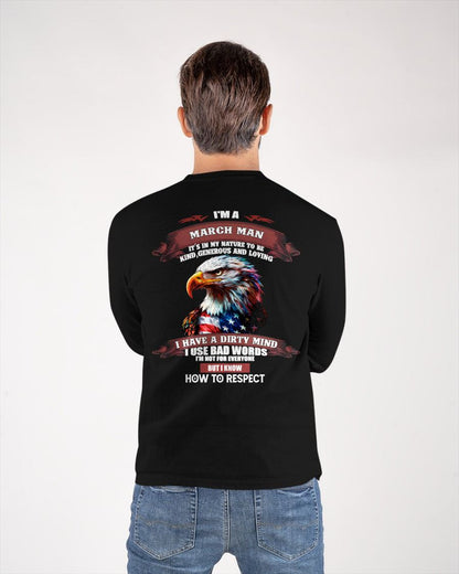 MARCH - KNOW HOW TO RESPECT - BIRTHDAY T-SHIRT FOR MEN - KATE03 (SKU12-311-03)