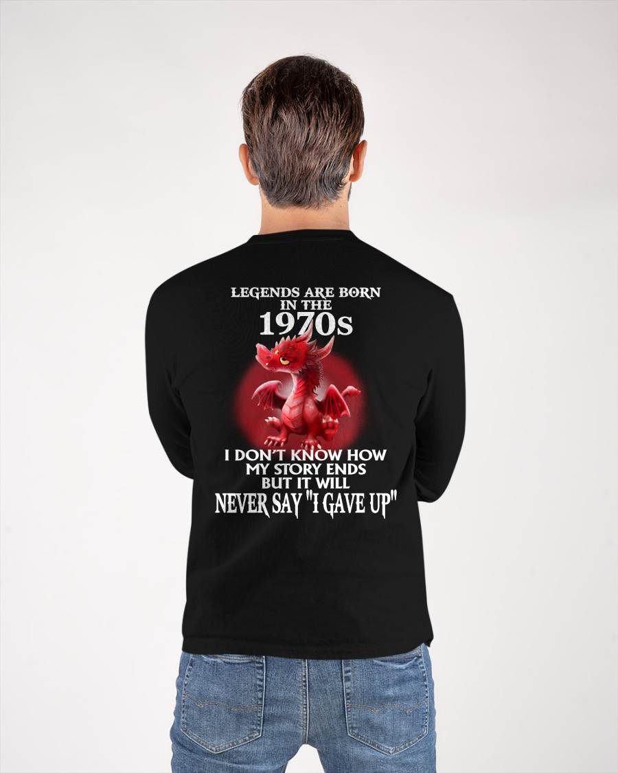 1970s - NEVER SAY GIVE UP - BIRTHDAY T-SHIRT FOR MEN - KATE00 (SKU12-163-1970)