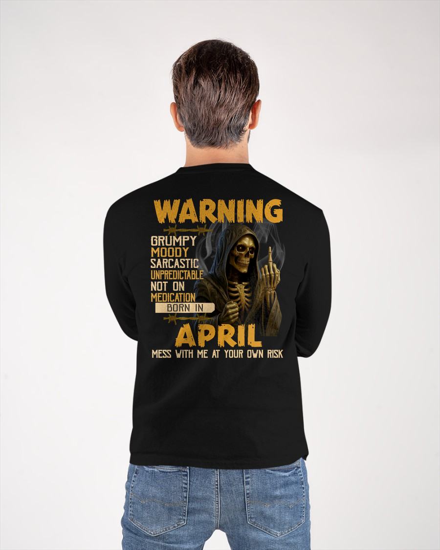 APRIL - WARNING GRUMPY MOODY - BIRTHDAY T-SHIRT FOR MEN - KATE04 (SKU26T-01-07-04)