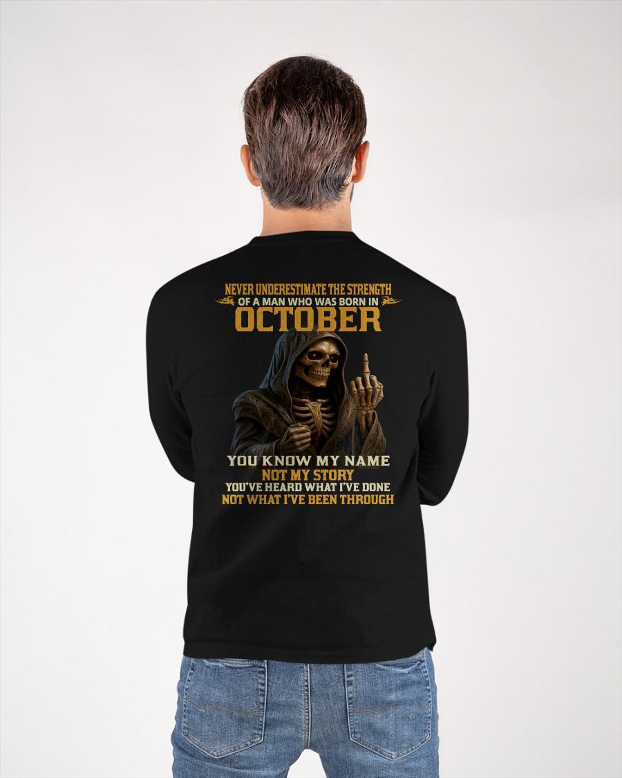 OCTOBER - NEVER UNDERESTIMATE - BIRTHDAY T-SHIRT FOR MEN - NIKI10 (SKU26T-01-06-10)