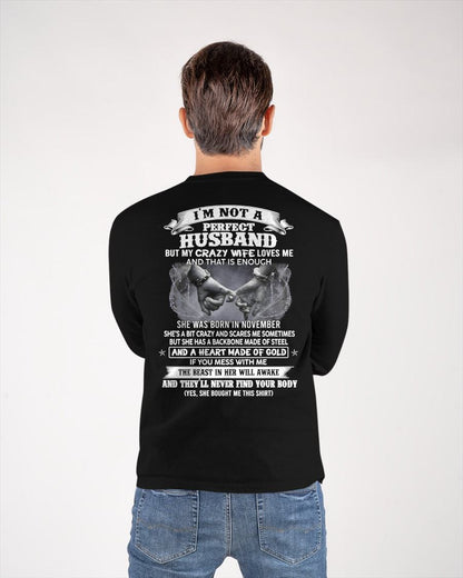 NOVEMBER - I'M NOT A PERFECT HUSBAND BUT MY CRAZY WIFE LOVE ME - GIFT FROM WIFE - NIKI11 (SKU26T-01118-11)