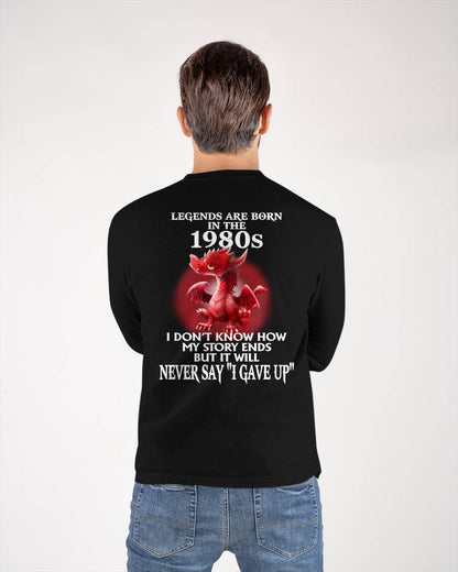 1980s - NEVER SAY GIVE UP - BIRTHDAY T-SHIRT FOR MEN - KATE00 (SKU12-163-1980)