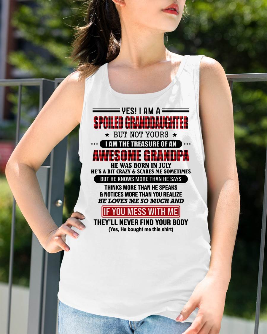 JULY - YES! I'M A SPOILED GRANDDAUGHTER - GIFT FROM GRANDPA - NIKI07 (SKU26T-01317-07)