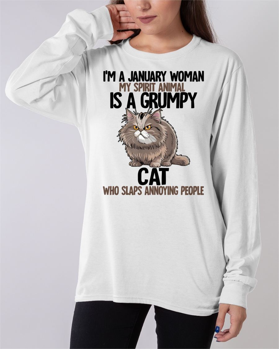 JANUARY - MY SPIRIT ANIMAL IS A GRUMPY CAT - BIRTHDAY SHIRT FOR WOMEN - KATE01 (SKU12-278-01)