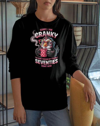 SORRY I AM CRANKY - BIRTHDAY SHIRT FOR WOMEN - KATE00 (SKU12-227)
