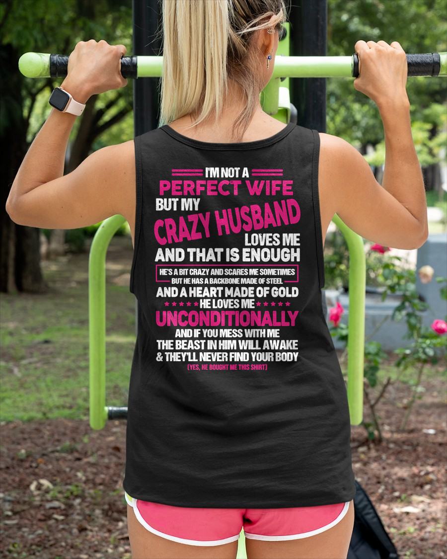 I'M NOT A PERFECT WIFE BUT MY HUSBAND LOVES ME - GIFT FROM HUSBAND - NIKI00 (SKU26T-01117-00)