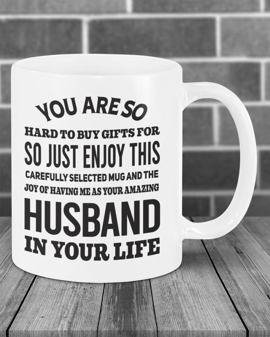 FUNNY MUG FOR YOUR WIFE - PERFECT GIFT FOR VALENTINE'S DAY - GIFT FROM HUSBAND NIKI00 (SKU12-327)