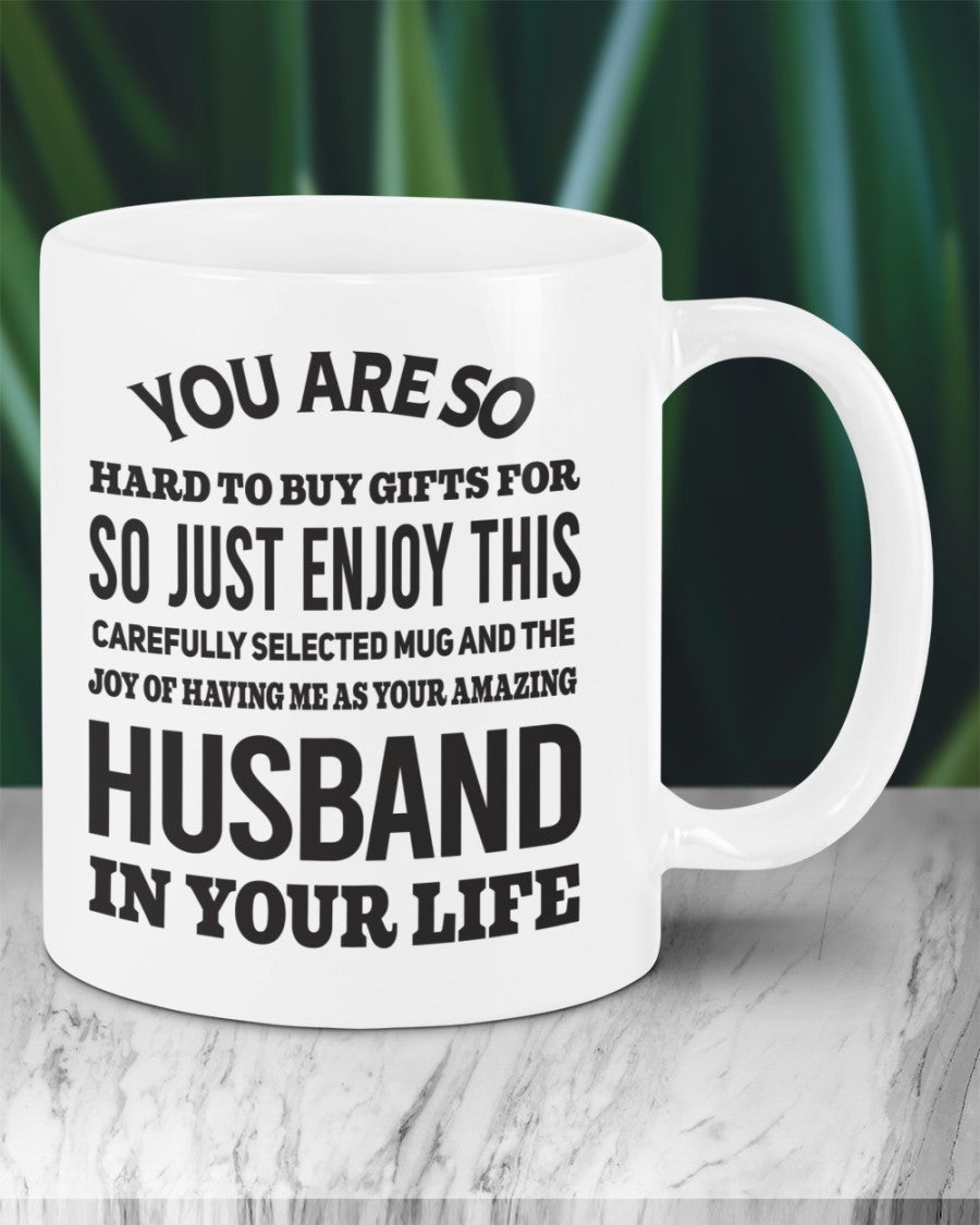 FUNNY MUG FOR YOUR WIFE - PERFECT GIFT FOR VALENTINE'S DAY - GIFT FROM HUSBAND NIKI00 (SKU12-327)