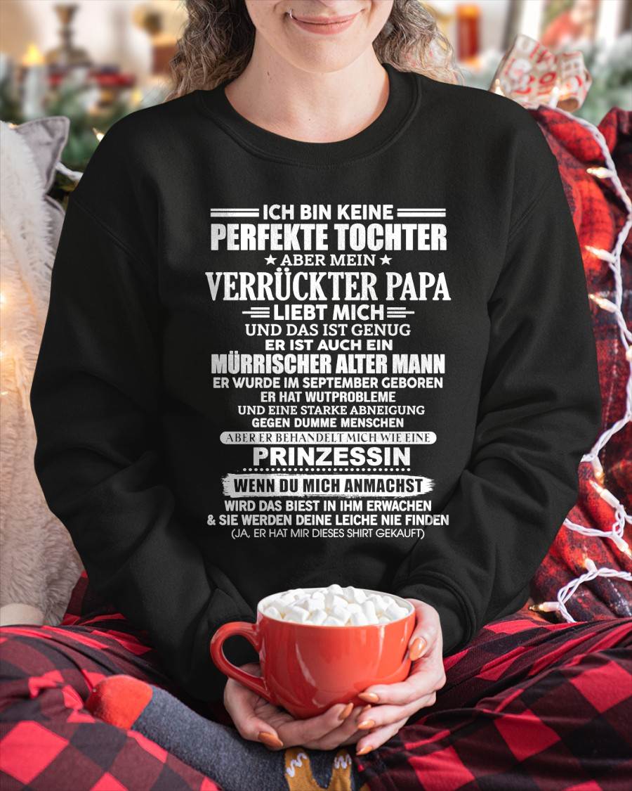 SEPTEMBER- ICH BIN KEINE PERFEKTE TOCHTER ABER MEIN VERRÜCKTER PAPA -T-SHIRT GESCHENK VON PAPA- NIKI09 (SKU2605-343-09)
