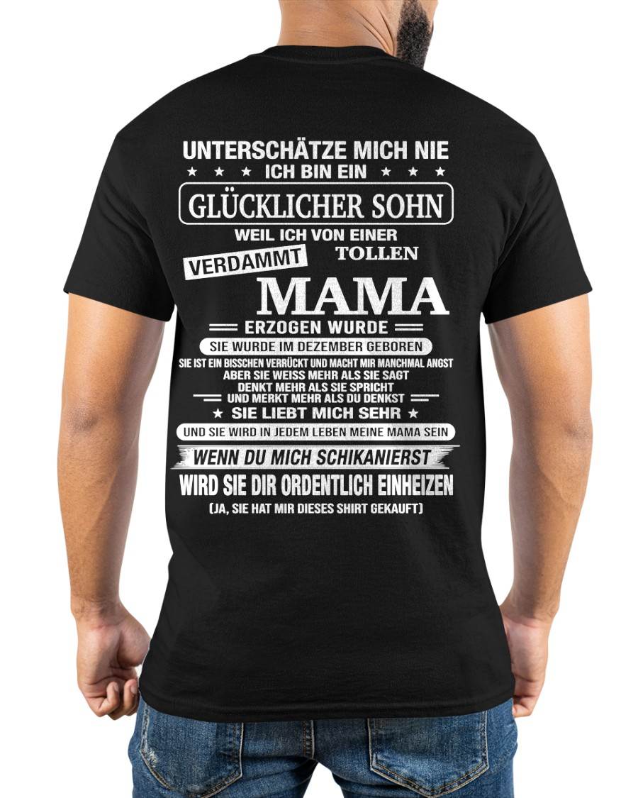 DEZEMBER - ICH BIN EIN GLÜCKLICHER SOHN - T SHIRT- GIFT FROM MOM -NIKI12 (SKU2606-192-12)