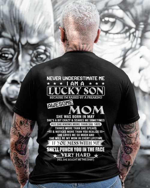 MAY - I AM A  LUCKY SON - T SHIRT- GIFT FROM MOM -NIKI05 (SKU10-36-05)
