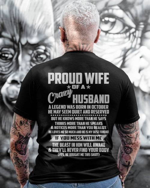 OCTOBER - PROUD WIFE OF A CRAZY HUSBAND- T SHIRT- GIFT FROM HUSBAND -NIKI10 (SKU2606-132-10)