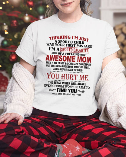 TO MY DAUGHTER - SPOILED DAUGHTER - PERFECT GIFT FOR DAUGHTER - GIFT FROM MOM - NIKI00 (SKU10-151-00)