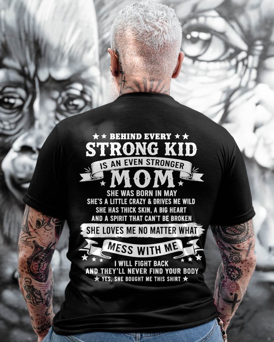 MAY - BEHIND EVERY STRONG KID IS AN EVEN STRONGER MOM - GIFT FROM MOM -NIKI05 - (SKU2608-281-05)
