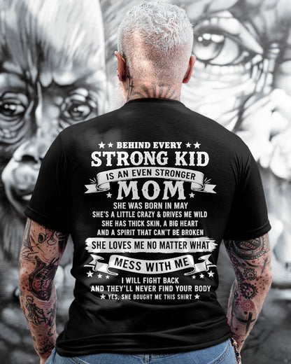 MAY - BEHIND EVERY STRONG KID IS AN EVEN STRONGER MOM - GIFT FROM MOM -NIKI05 - (SKU2608-281-05)