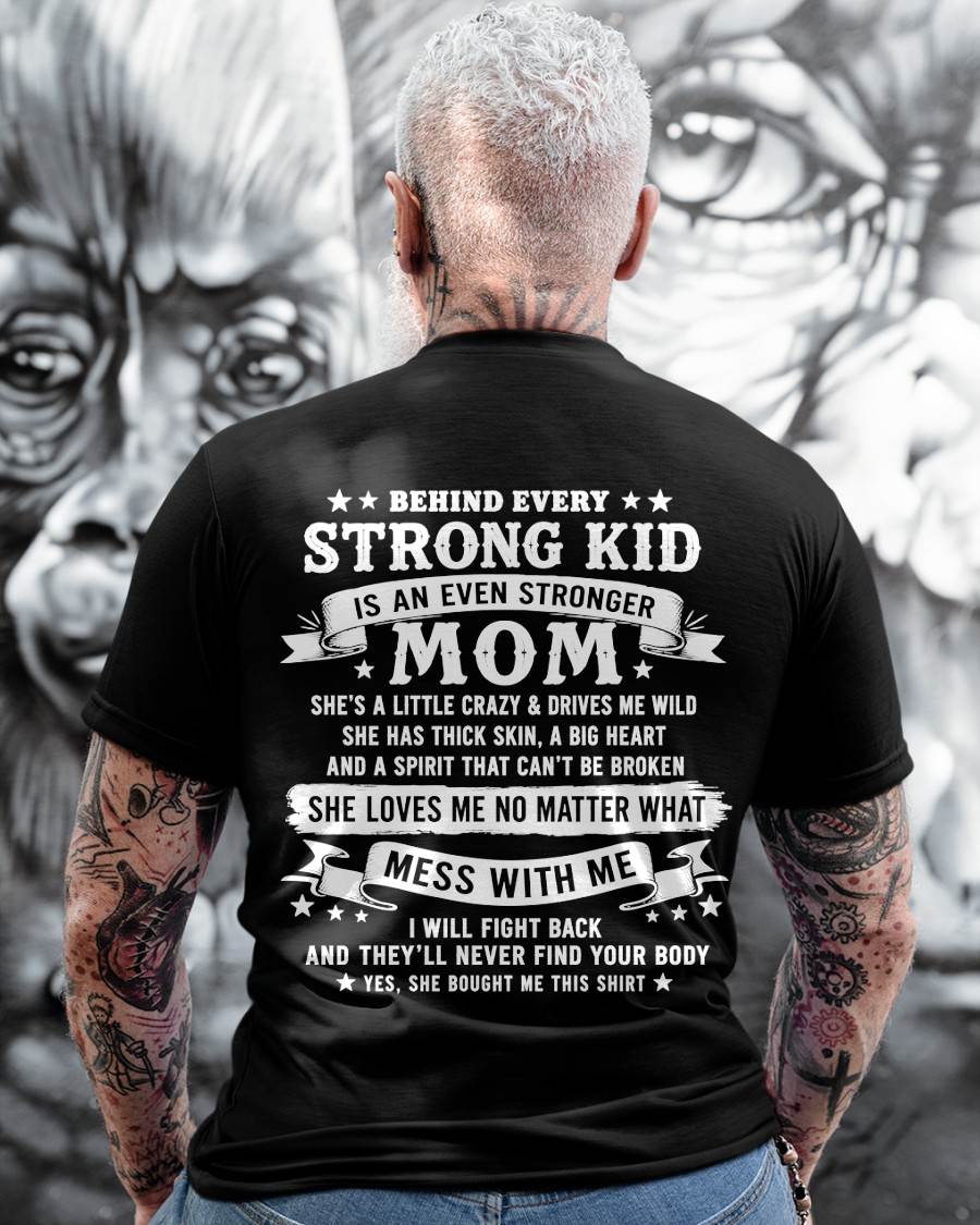 BEHIND EVERY STRONG KID IS AN EVEN STRONGER MOM - GIFT FROM MOM -NIKI00 - (SKU2608-281-00)