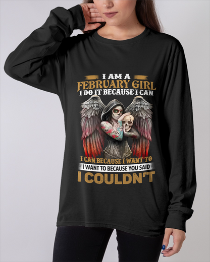 February Girl Shirt - I Am A February Girl I Do It Because I Can I Want To Because You Said I Couldn’t – Skull Angel Wings Gothic Style (SKU26T-01173-02)
