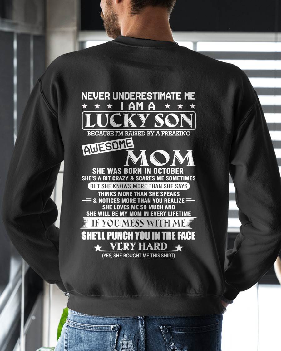 OCTOBER - I AM A  LUCKY SON - T SHIRT- GIFT FROM MOM -NIKI10 (SKU10-36-10)