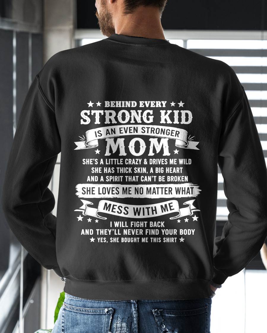BEHIND EVERY STRONG KID IS AN EVEN STRONGER MOM - GIFT FROM MOM -NIKI00 - (SKU2608-281-00)