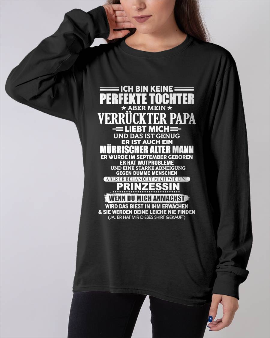 SEPTEMBER- ICH BIN KEINE PERFEKTE TOCHTER ABER MEIN VERRÜCKTER PAPA -T-SHIRT GESCHENK VON PAPA- NIKI09 (SKU2605-343-09)