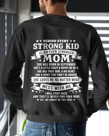SEPTEMBER - BEHIND EVERY STRONG KID IS AN EVEN STRONGER MOM - GIFT FROM MOM -NIKI09 - (SKU2608-281-09)
