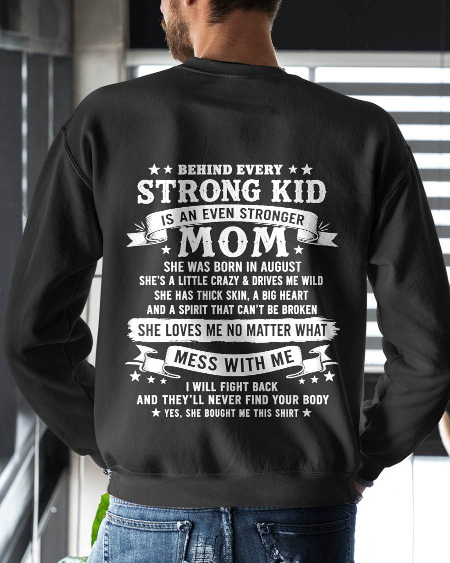 AUGUST - BEHIND EVERY STRONG KID IS AN EVEN STRONGER MOM - GIFT FROM MOM -NIKI08 - (SKU2608-281-08)