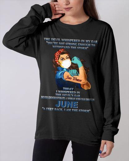 Never Underestimate A Woman Born In June – June Woman “I Am The Storm” - FMA / KATE06 (SKU12-322-06)