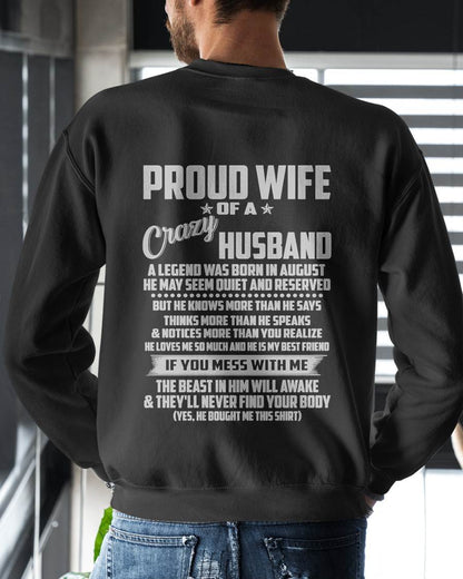 AUGUST - PROUD WIFE OF A CRAZY HUSBAND- T SHIRT- GIFT FROM HUSBAND -NIKI08 (SKU2606-132-08)