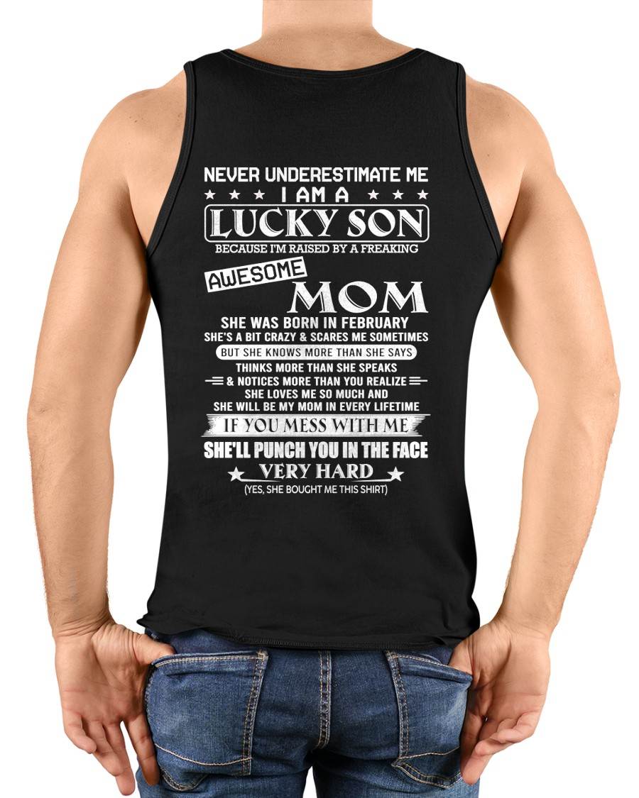 FEBRUARY - I AM A  LUCKY SON - T SHIRT- GIFT FROM MOM -NIKI02 (SKU10-36-02)