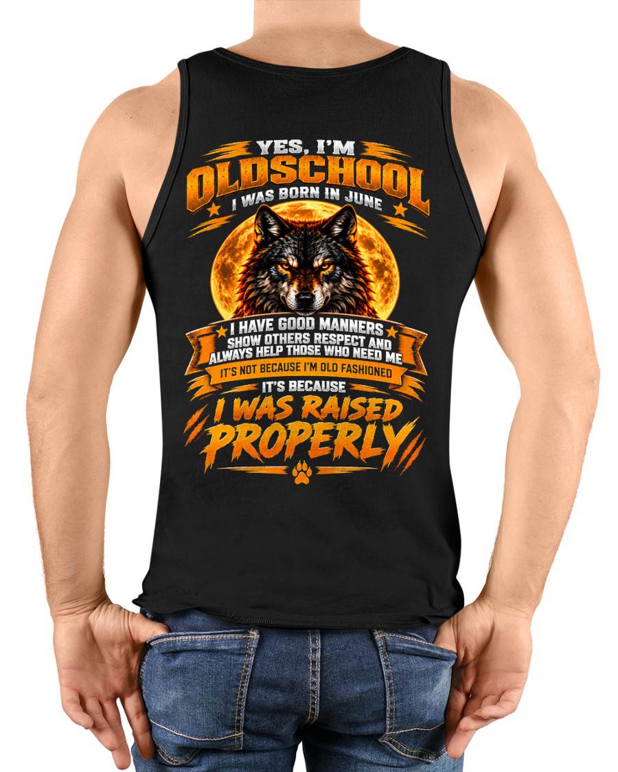 JUNE - YES, I'M  OLDSCHOOL - GIFT FOR MEN -NIKI06 - (SKU2610-219-06)