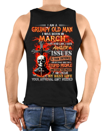 MARCH - GRUMPY OLD MAN T-SHIRT - FUNNY SKULL ANGER ISSUES TEE - PERFECT GIFT FOR MEN KATE03 / male (SKU12-319-03)