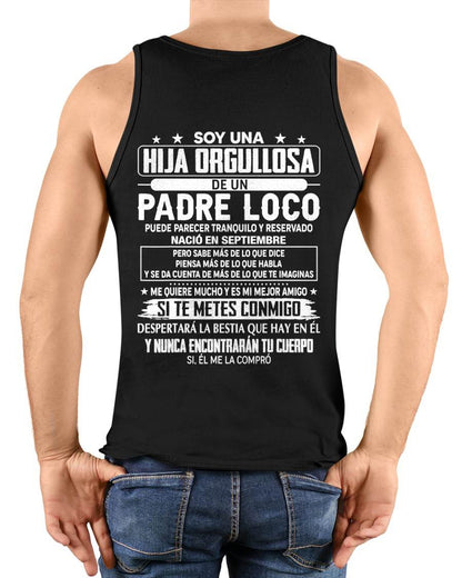 SEPTEMBER- Proud Daughter Of A Crazy Dad Spanish Shirt – Funny Father Daughter Gift - NIKI09 (SKU2605-85-09)