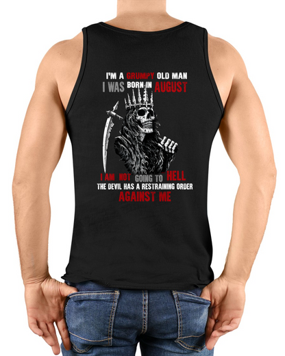 "AUGUST GRUMPY OLD MAN" - Funny Skull Birthday T-Shirt For Men (SKU26T-01139-08)