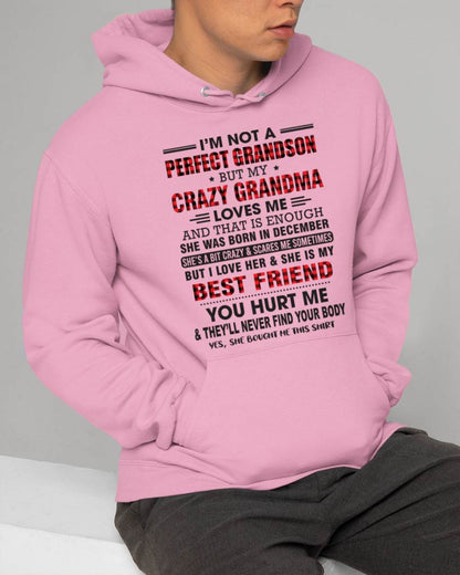 DECEMBER - I’M NOT A PERFECT GRANDSON BUT MY CRAZY GRANDMA LOVES ME AND THAT IS ENOUGH - FROM GRANDMA - KATE12 (SKU10-167-12)