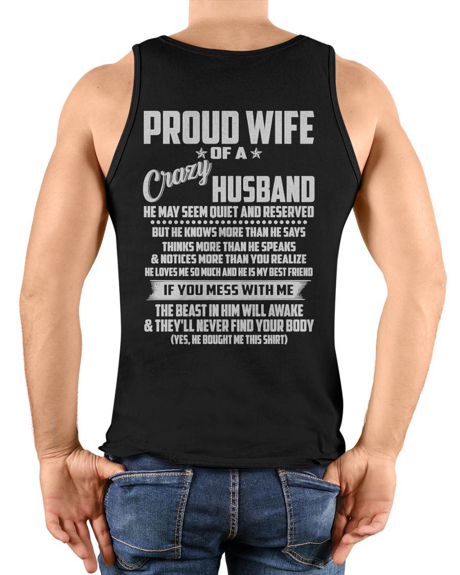 PROUD WIFE OF A CRAZY HUSBAND- T SHIRT- GIFT FROM HUSBAND -NIKI00 (SKU2606-132-00)